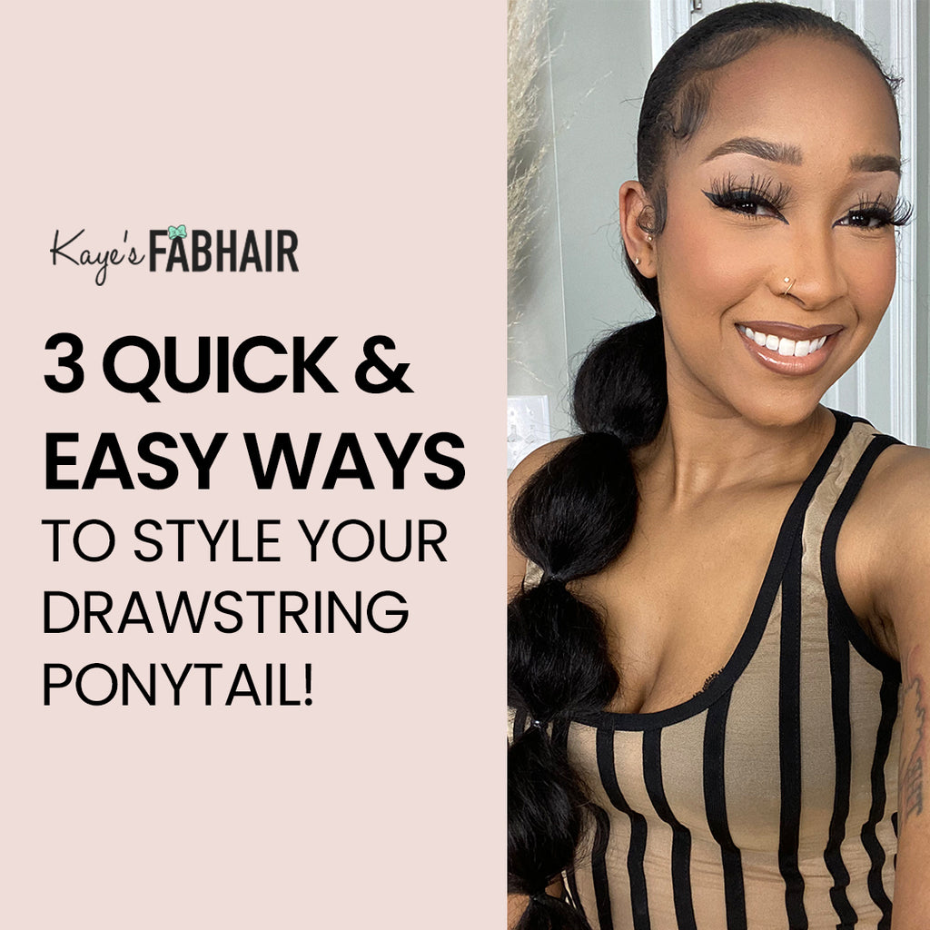 3 Quick & Easy Ways to Style your Drawstring Ponytail! (Ambre Renee)