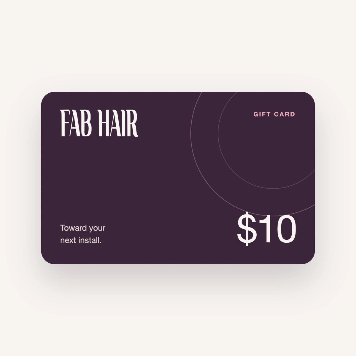 Fab Hair by Kaye $10 gift card