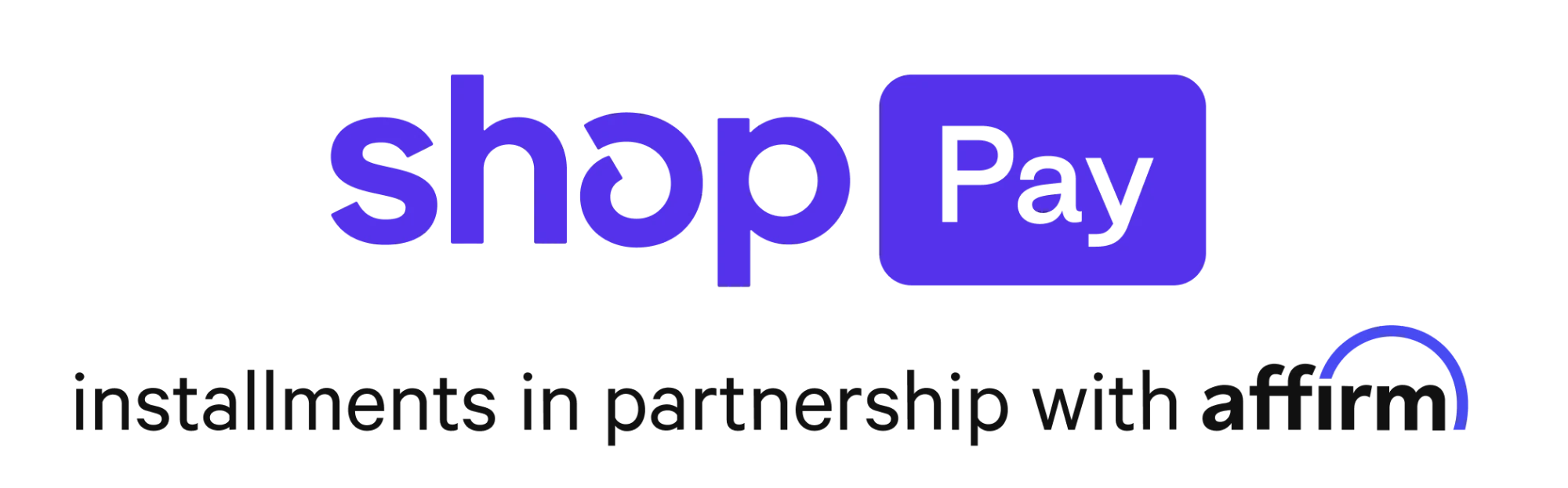 Shop Pay installments in partnership with Affirm